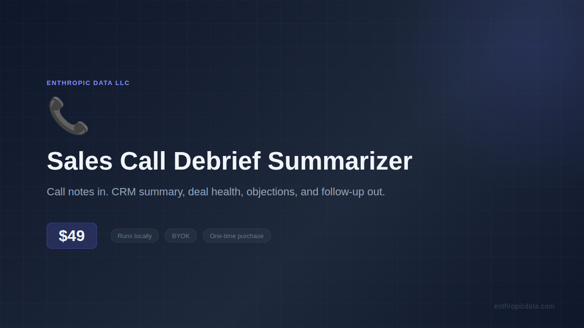 Sales Call Debrief Summarizer